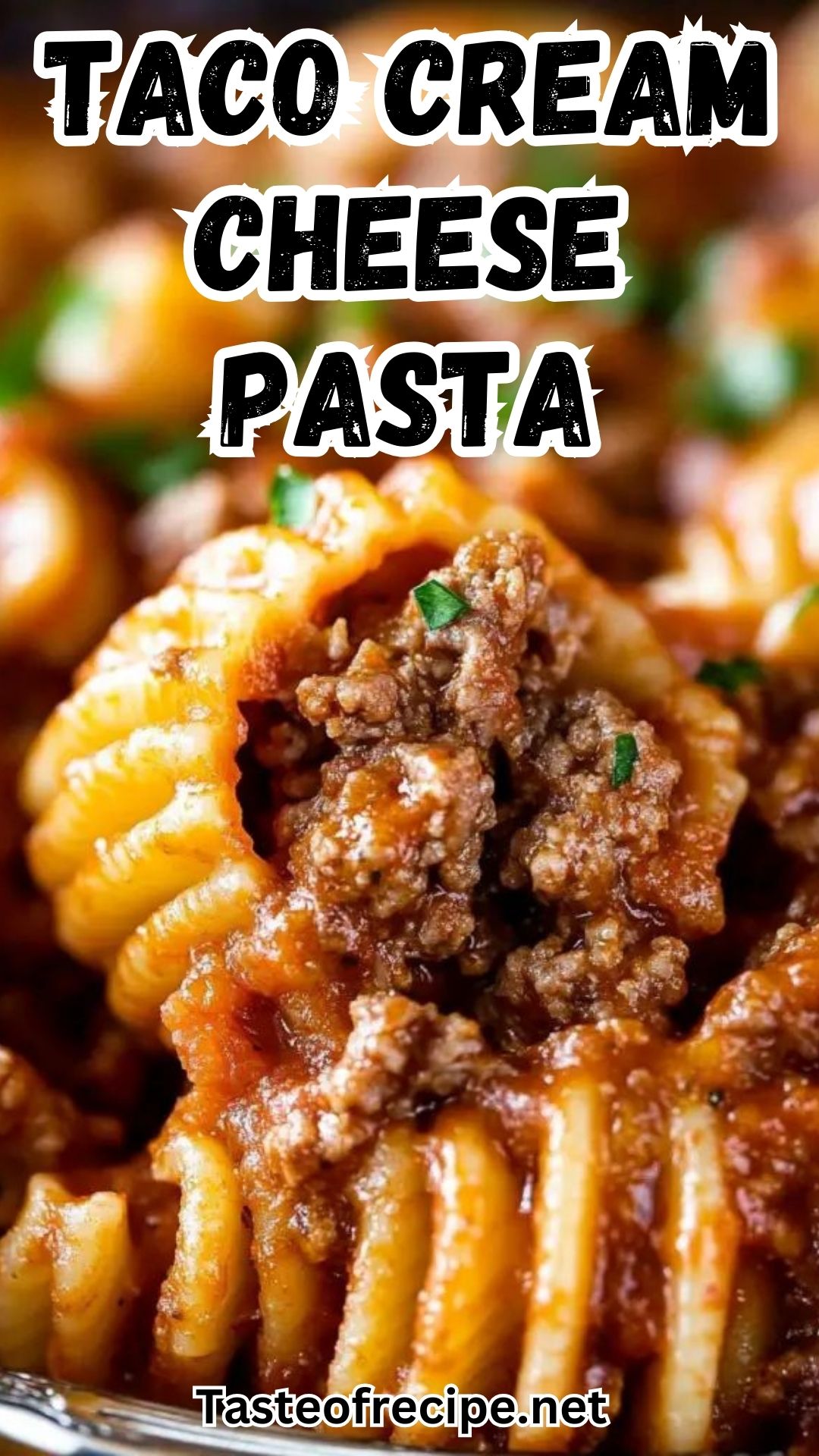 CHEESY TACO CREAM CHEESE PASTA