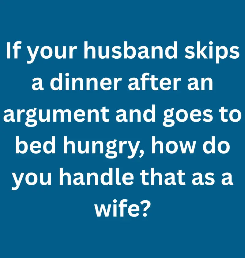 When He Skips Dinner After an Argument: What It Really Means — And How to Handle It