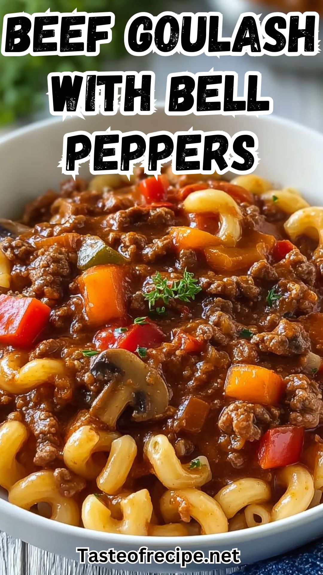 Slow Cooker Beef Goulash with Bell Peppers and Mushrooms