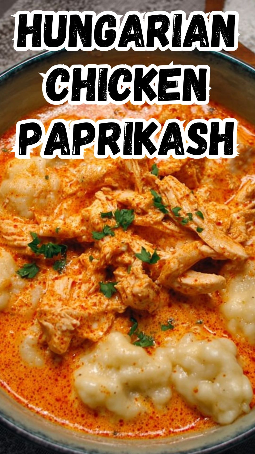 Hungarian Chicken Paprikash (Chicken and Dumplings)