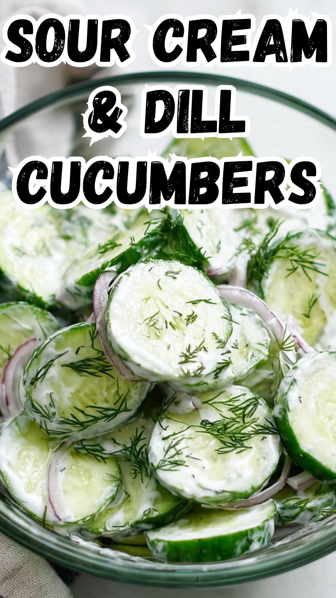 Sour Cream & Dill Cucumbers