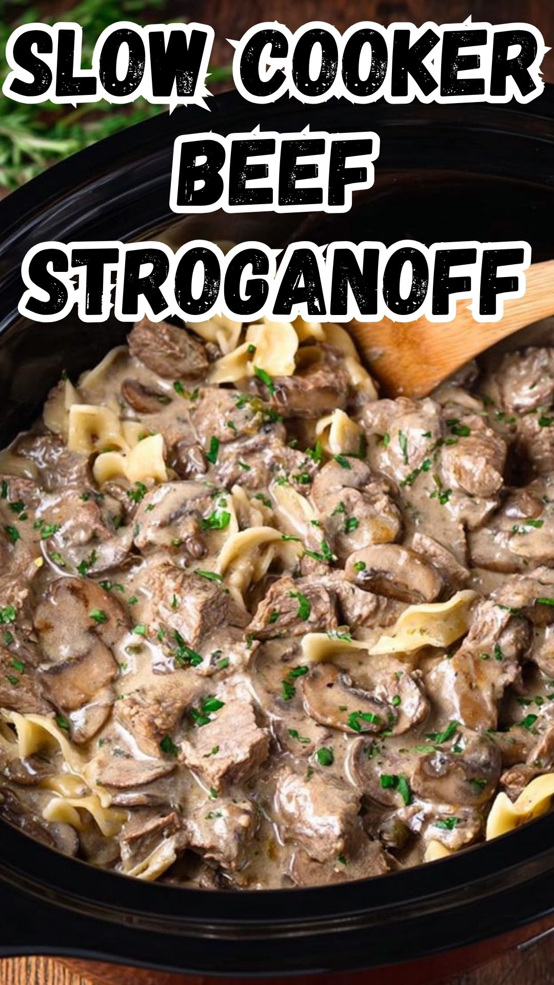 Slow Cooker Family-Style Beef Stroganoff Slow Cooker Family-Style Beef Stroganoff