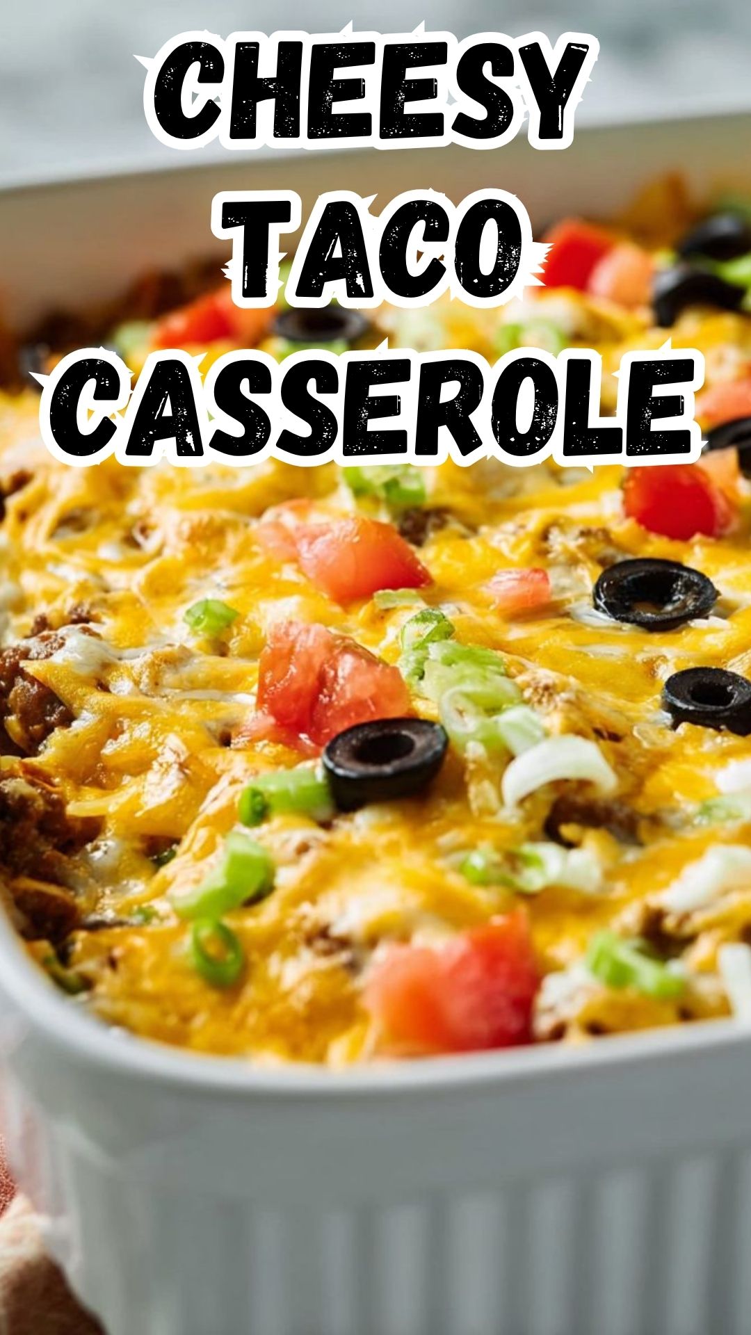 Cheesy Taco Casserole Cheesy Taco Casserole