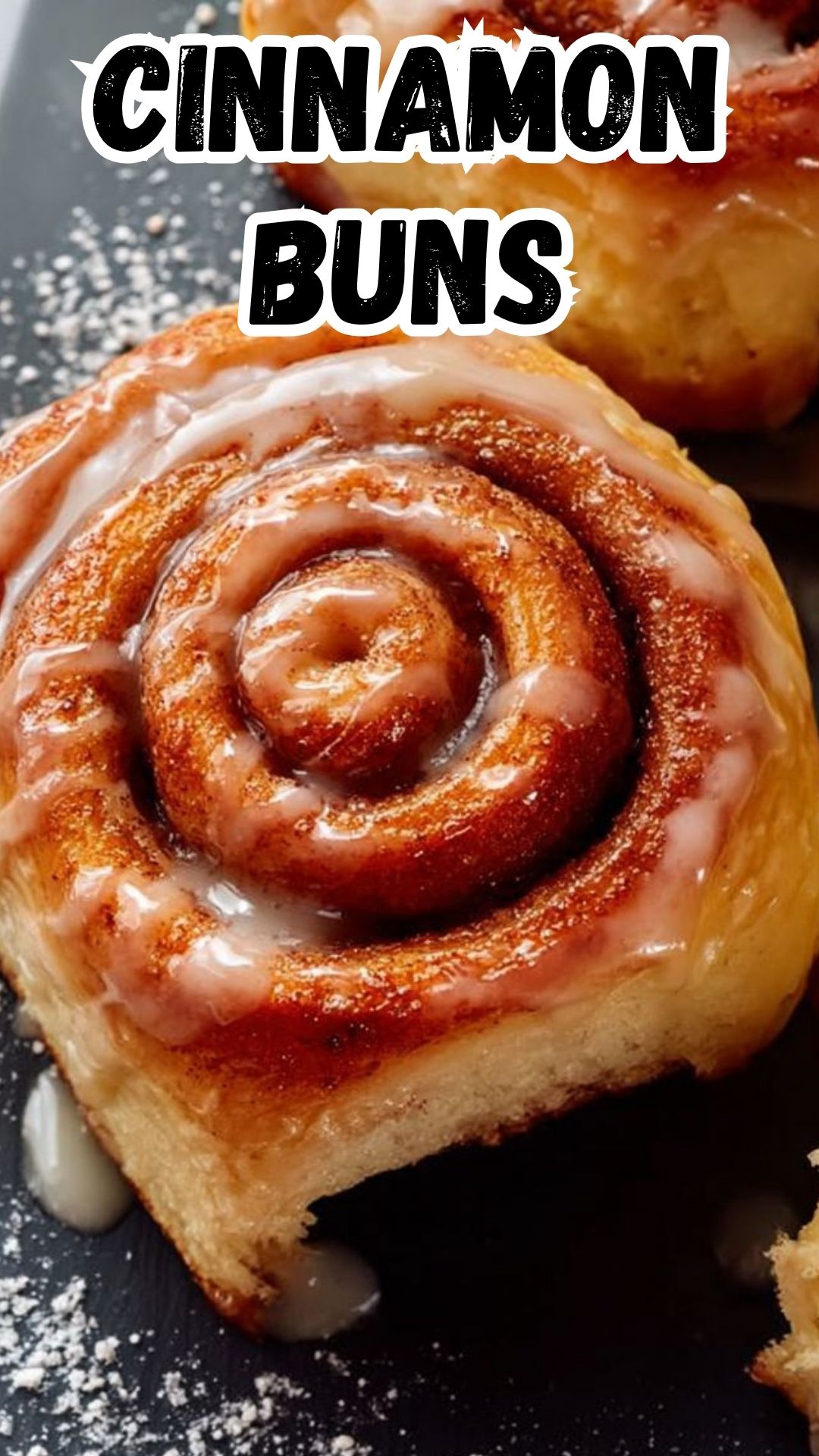 CINNAMON BUNS CINNAMON BUNS