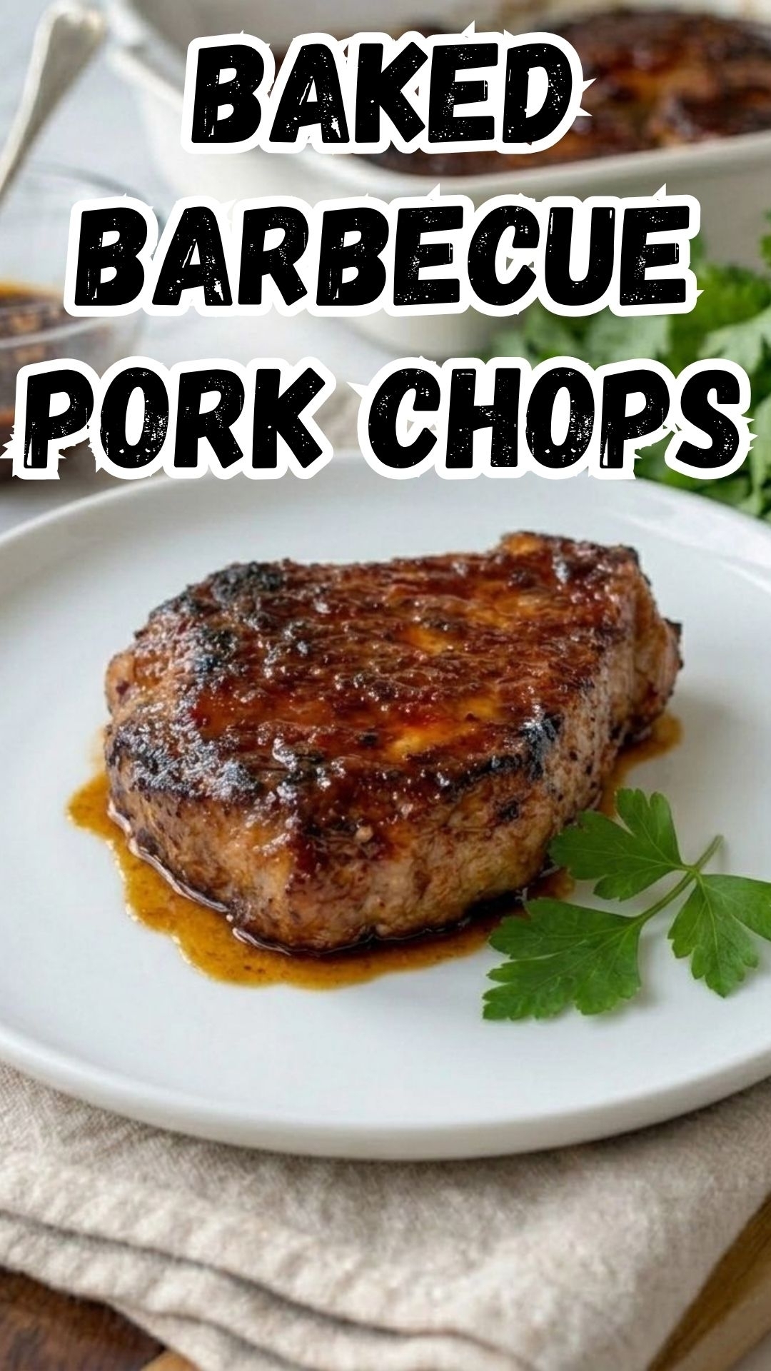 Simple Oven-Baked Barbecue Pork Chops Simple Oven-Baked Barbecue Pork Chops