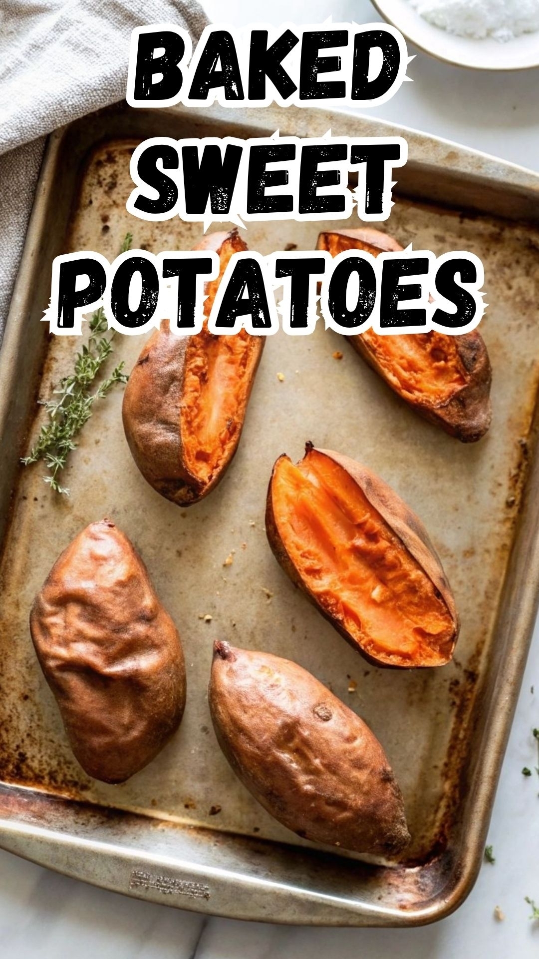 Baked Sweet Potatoes Baked Sweet Potatoes