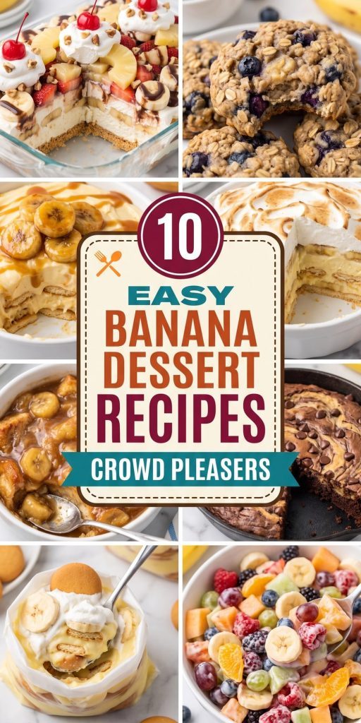10 Banana Dessert Recipes – collage of easy recipes