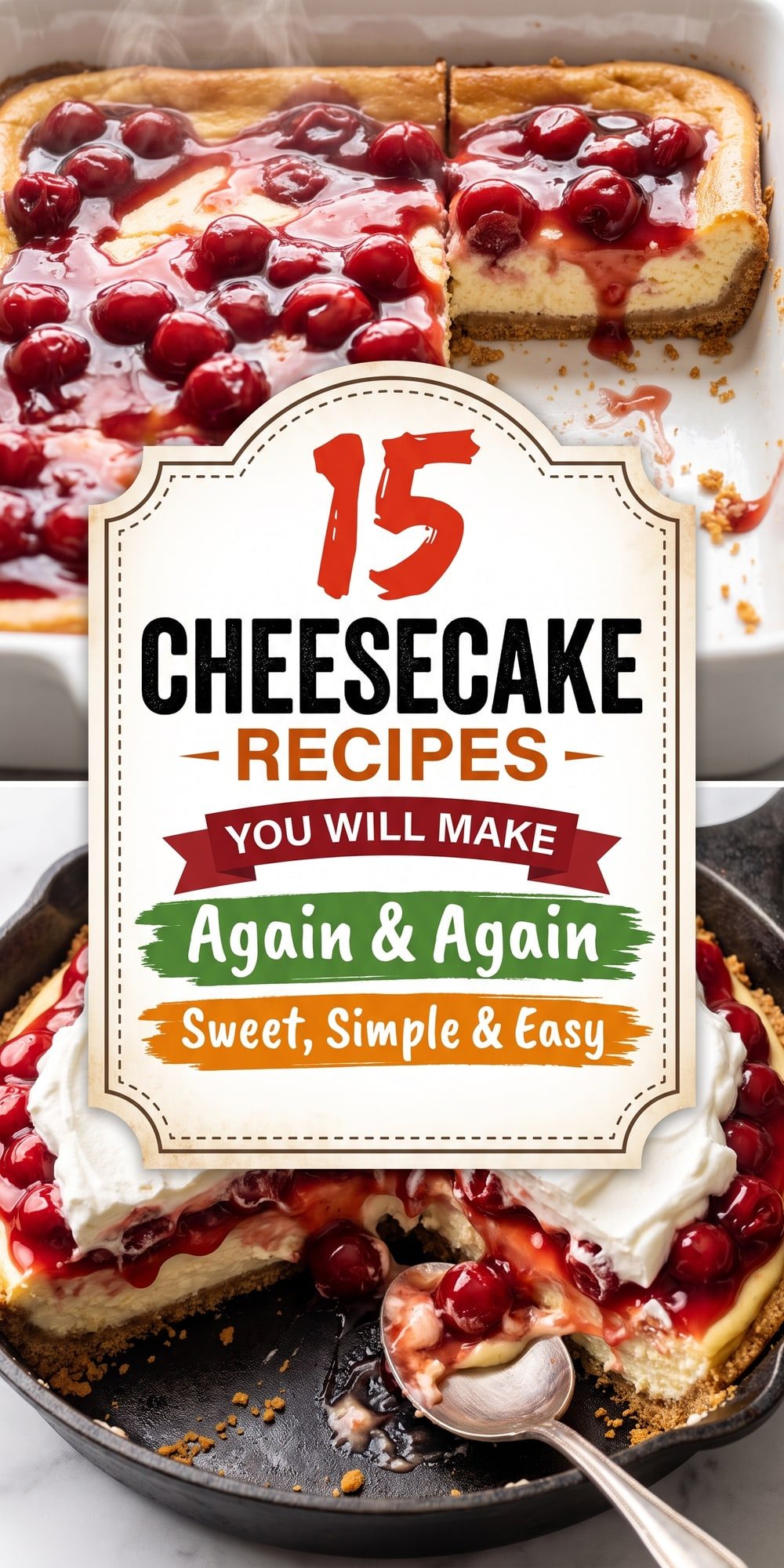 15 Cheesecake Recipes – collage of easy recipes