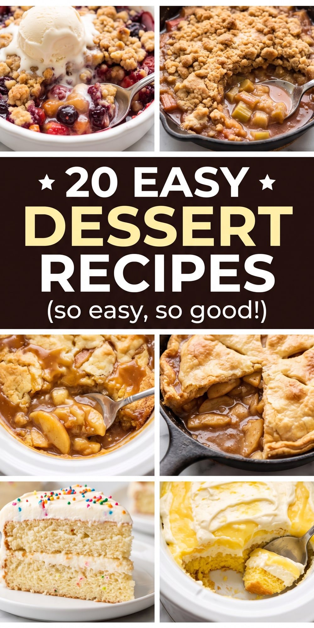 20 Dessert Recipes – collage of easy recipes