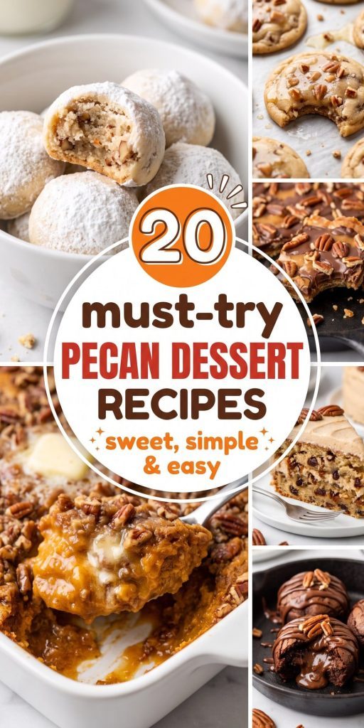 20 Pecan Dessert Recipes – collage of easy recipes
